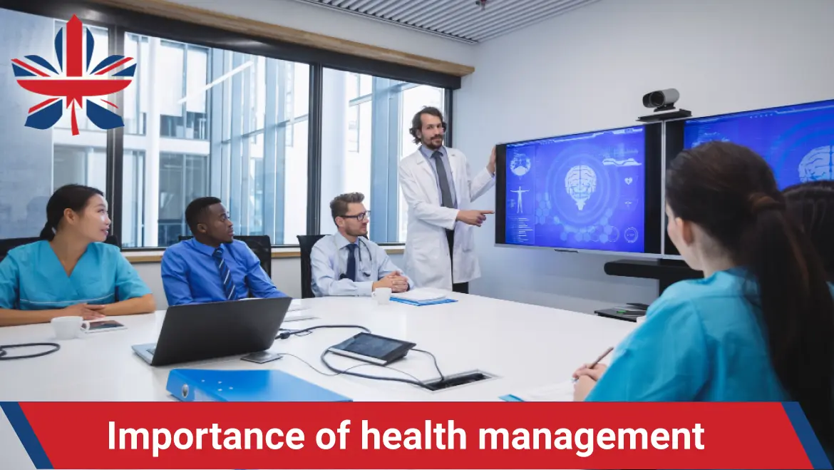 Importance of health management